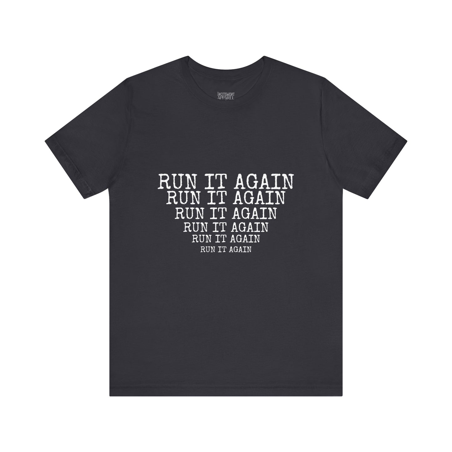 Run it Again Tee