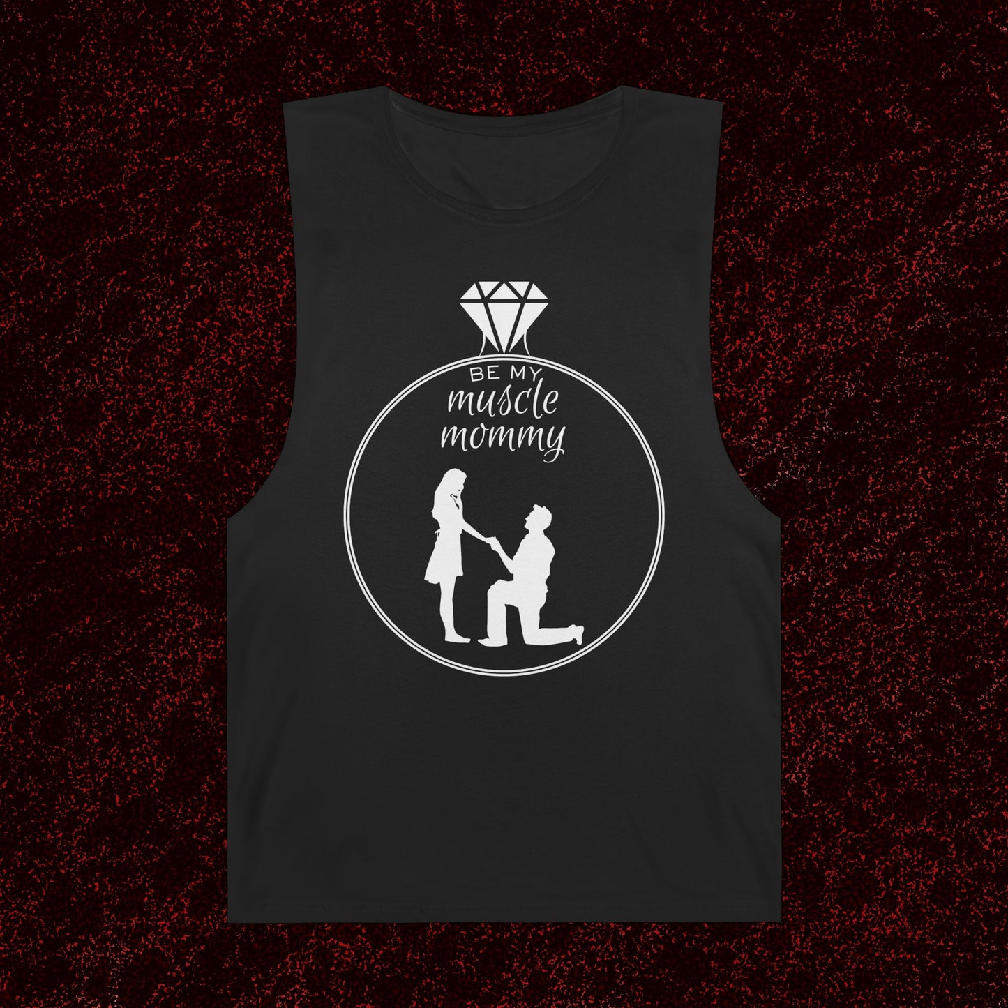 Be My Muscle Mommy Muscle Tank