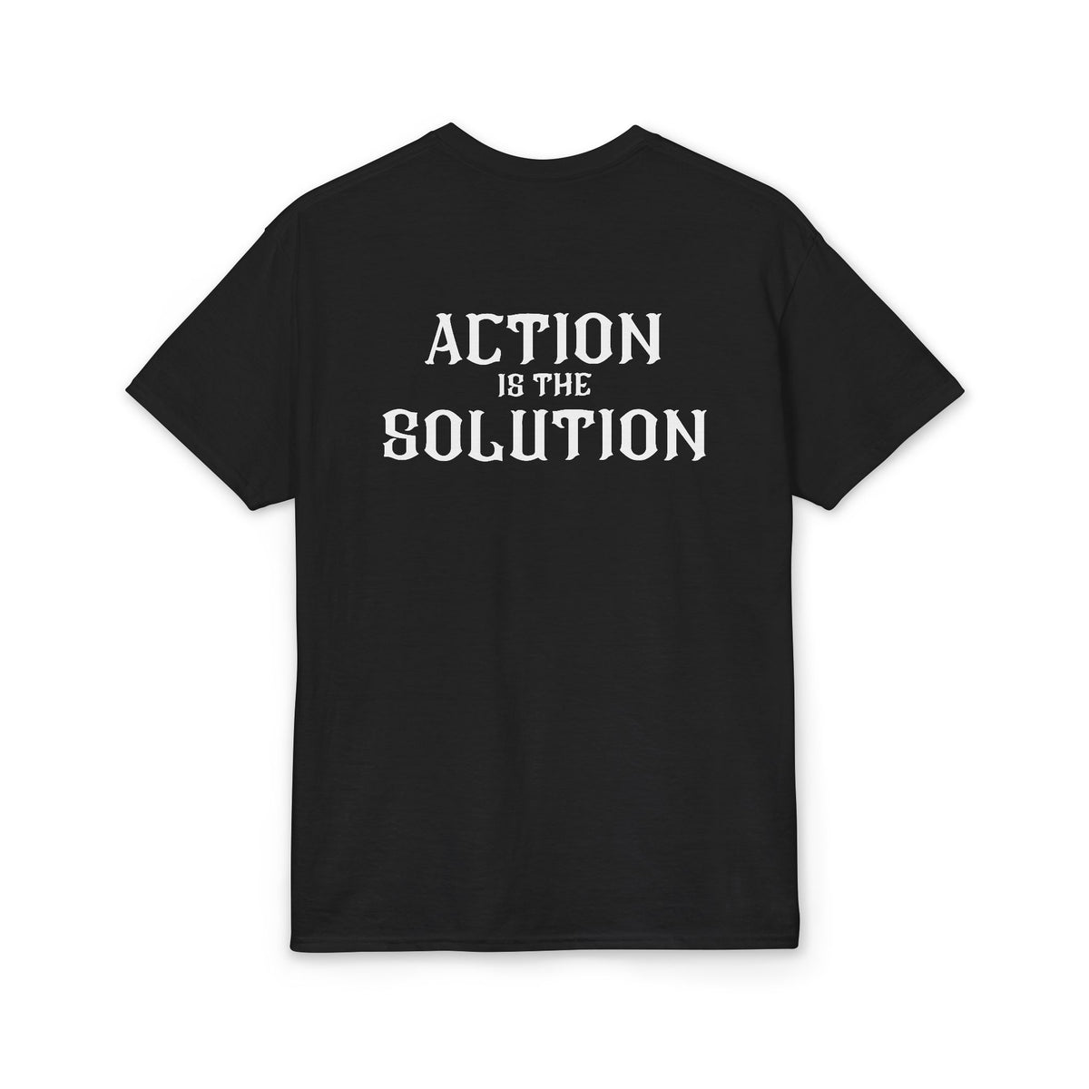 Action is the Solution | Classic Fit T-Shirt for Bodybuilding & Powerlifting